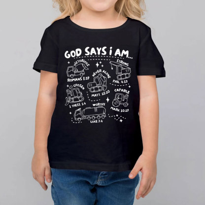 God Says I Am Kids T-Shirt