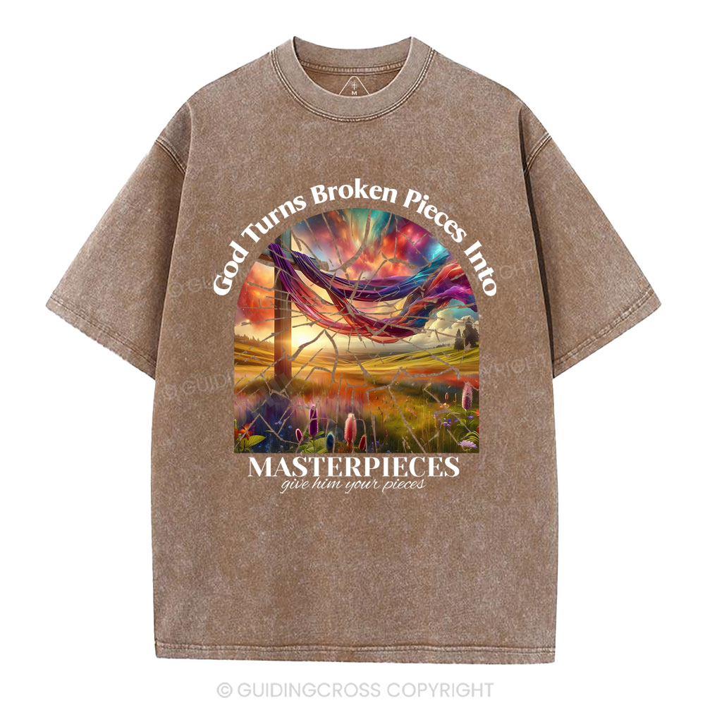 God Turns Broken Pieces Into MAsterpieces Christian Washed T-Shirt