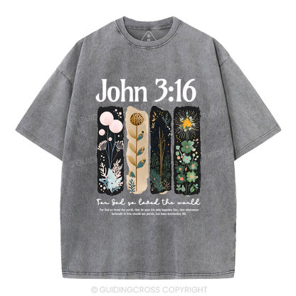 For God So Loved The World Christian Washed T-Shirt