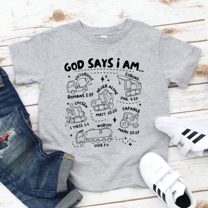 God Says I Am Kids T-Shirt