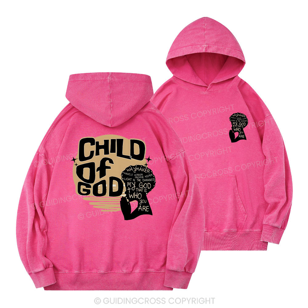 Child Of God Christian Washed Hoodie