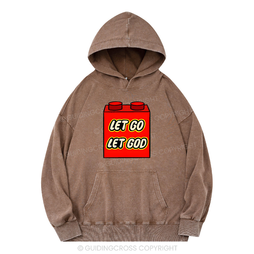 Let Go Let God Christian Washed Hoodie