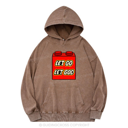 Let Go Let God Christian Washed Hoodie