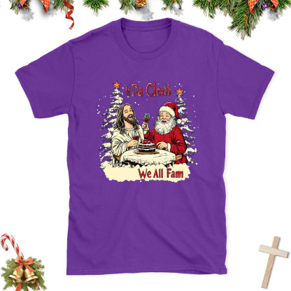 In Da Clerb We All Fam Christian Christmas T-Shirt