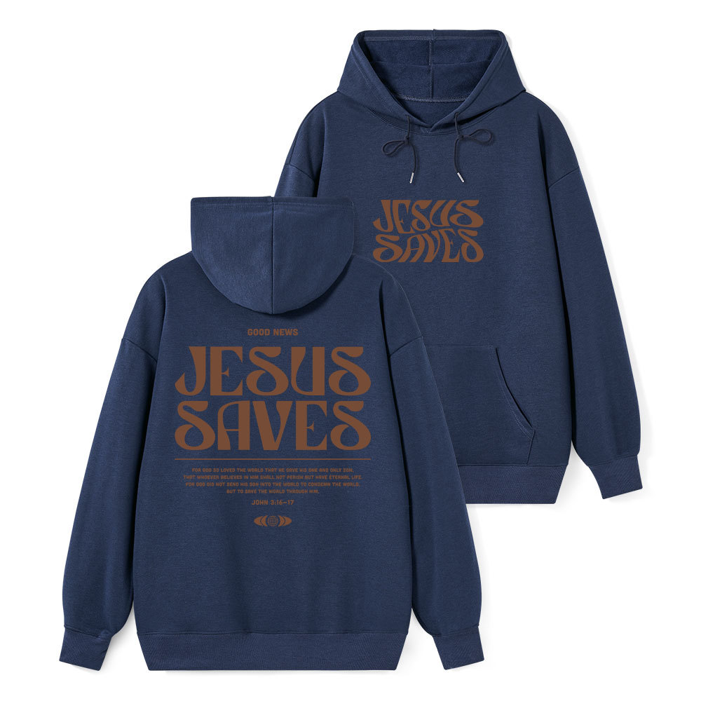 Jesus Saves Classic Christian Hoodie