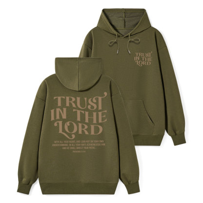 Trust In The Lord Classic Christian Hoodie