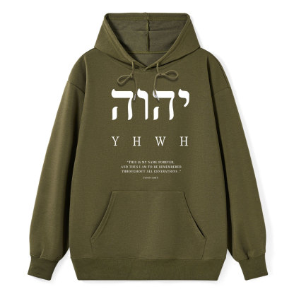 YHWH This Is My Name Forever Classic Christian Hoodie