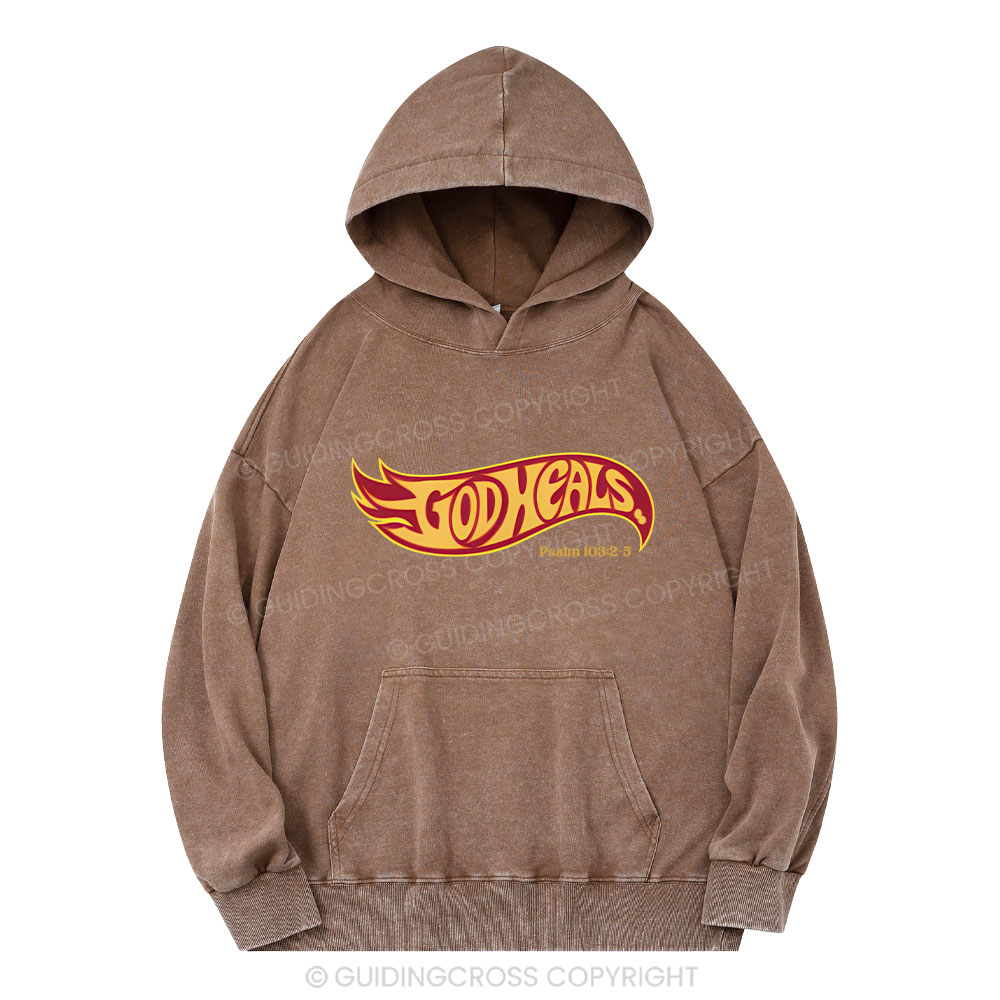 God Heals Christian Washed Hoodie