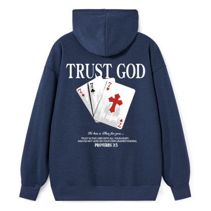 Trust God Classic Christian Hoodie