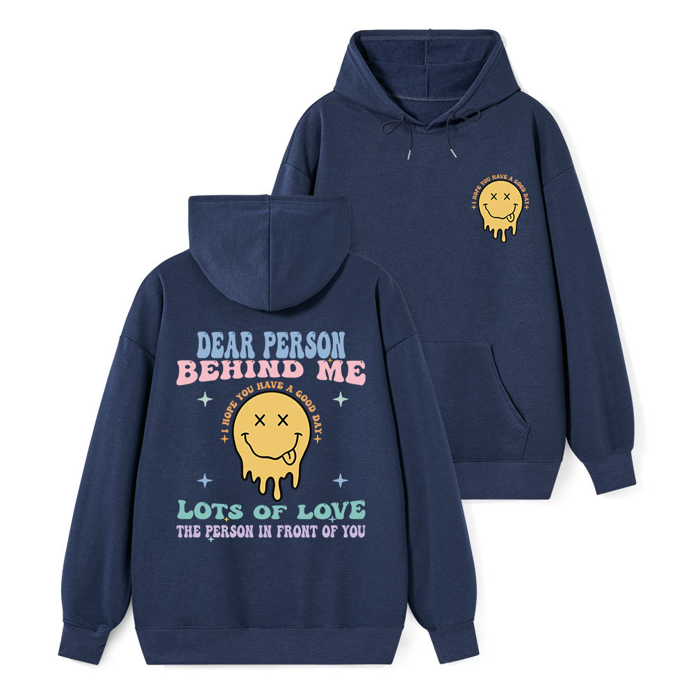Dear Person Behind Me  Classic Christian Hoodie