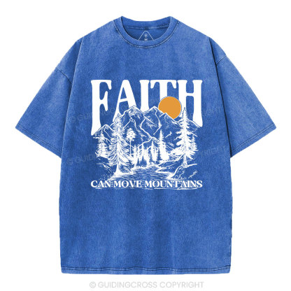 Faith Can Move Mountains Christian Washed T-Shirt