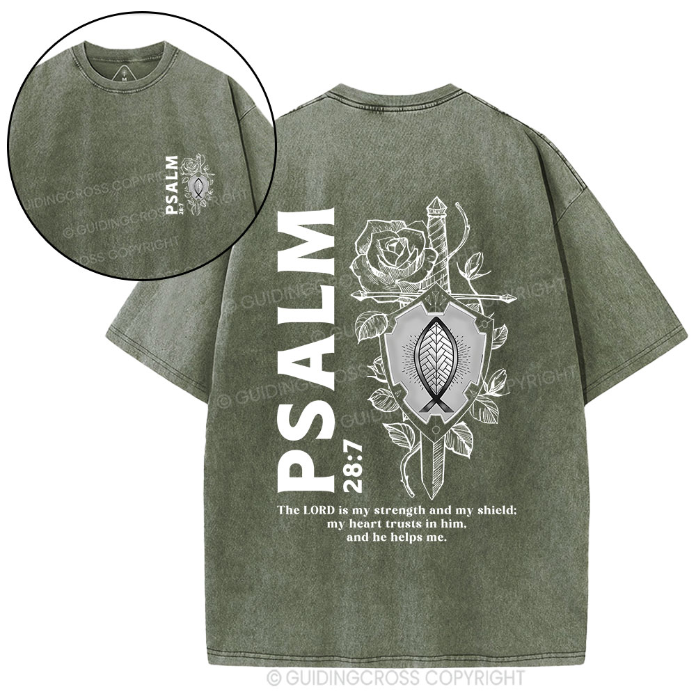The Lord Is My Strength And Shield Christian Washed T-Shirt