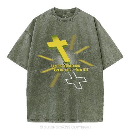 I Am The Resurrection Christian Washed T-Shirt