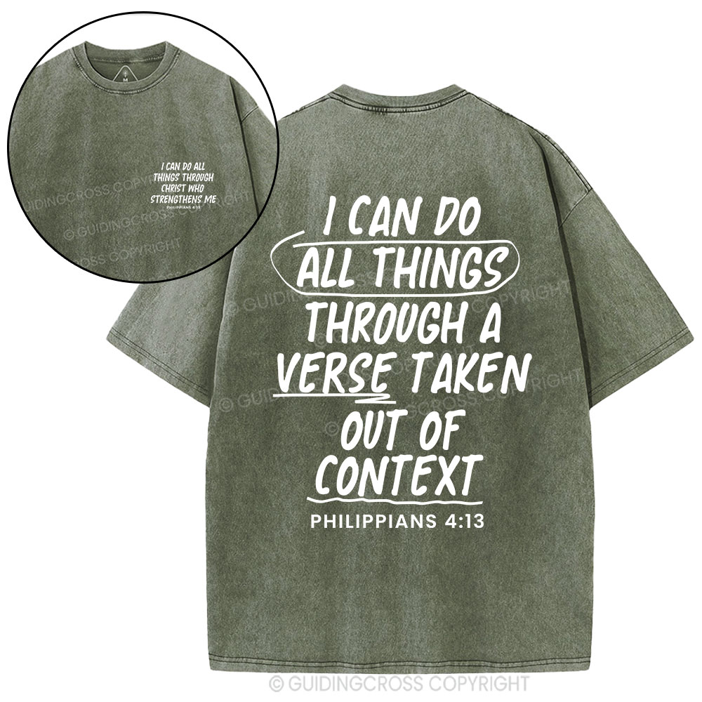 I Can Do All Things Through A Verse Christian Washed T-Shirt