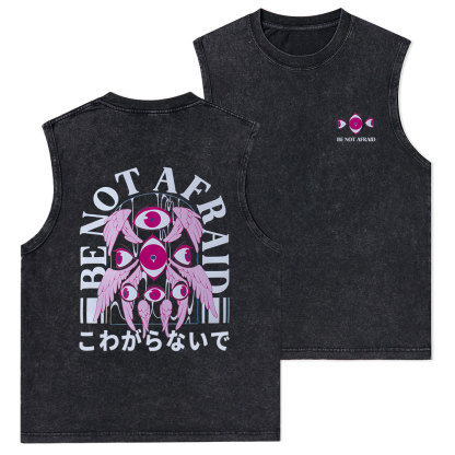 Be Not Afraid Christian Washed sleeveless Tee