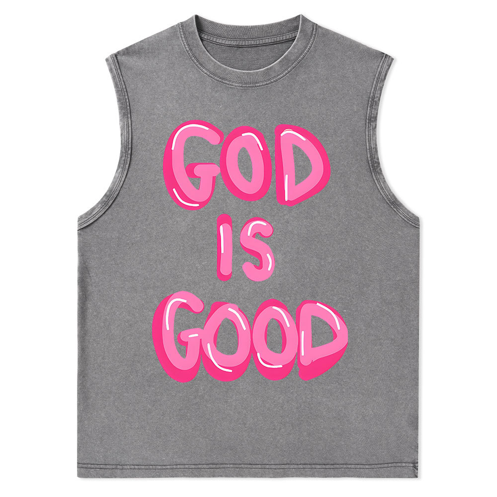 God Is Good Christian Washed sleeveless Tee