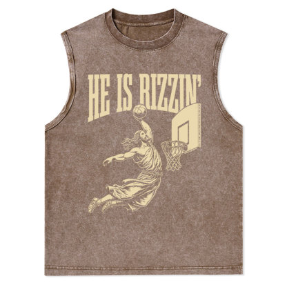 He Is Rizzin Christian Washed sleeveless Tee