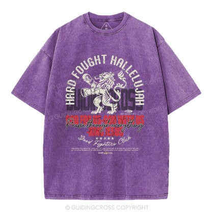 Hard Fought Hallelujah Boxing Lion Christian Washed T-Shirt