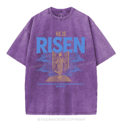 He Is Risen Christian Washed T-Shirt