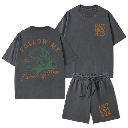 Follow Me I Will Make You Fishers Of Men' Christian Washed T-Shirt & Shorts