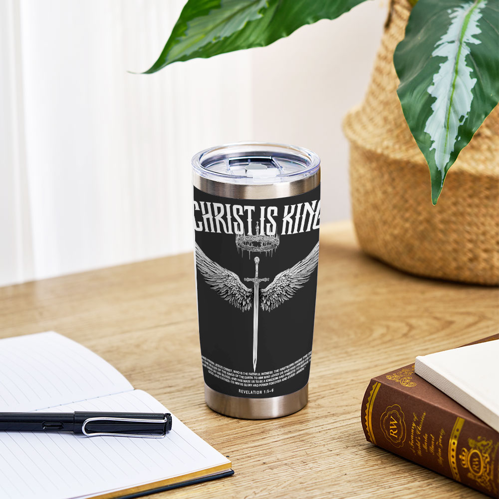 Christ Is King Christian 20OZ Tumbler