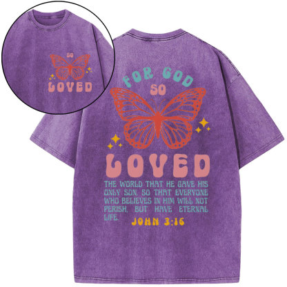 For God So Loved Christian Washed T-Shirt