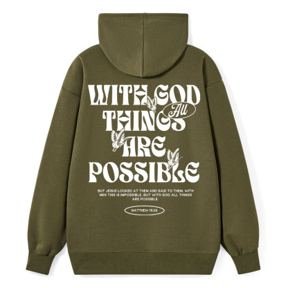 With God All Things Are Possible Classic Christian Hoodie