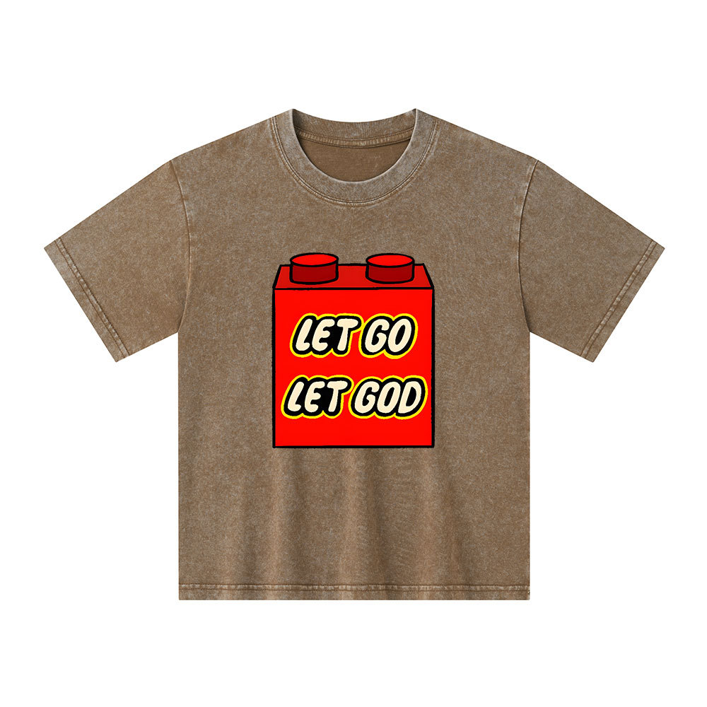 Let Go Let God Kid Washed T-Shirt