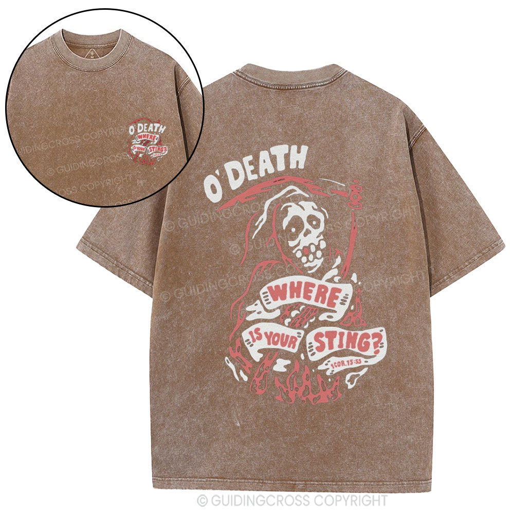 O'Death Where Is Your Sting Christian Washed T-Shirt