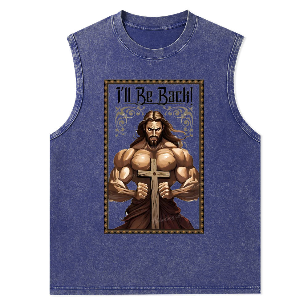 I'll Be Back Christian Washed T-Shirt