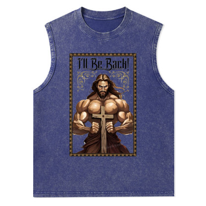 I'll Be Back Christian Washed T-Shirt