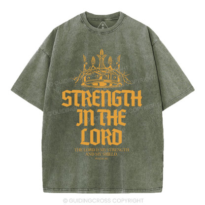 Strengtgh In The Lord Christian Washed T-Shirt
