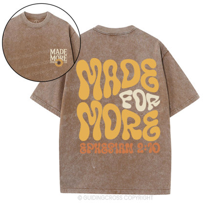Made For More Christian Washed T-Shirt