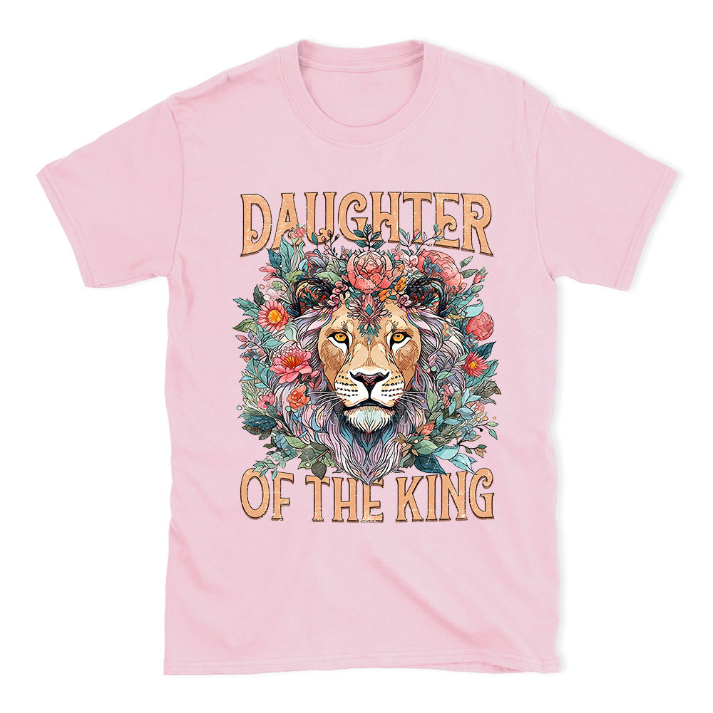 Daughter Of The King Christian T-Shirt