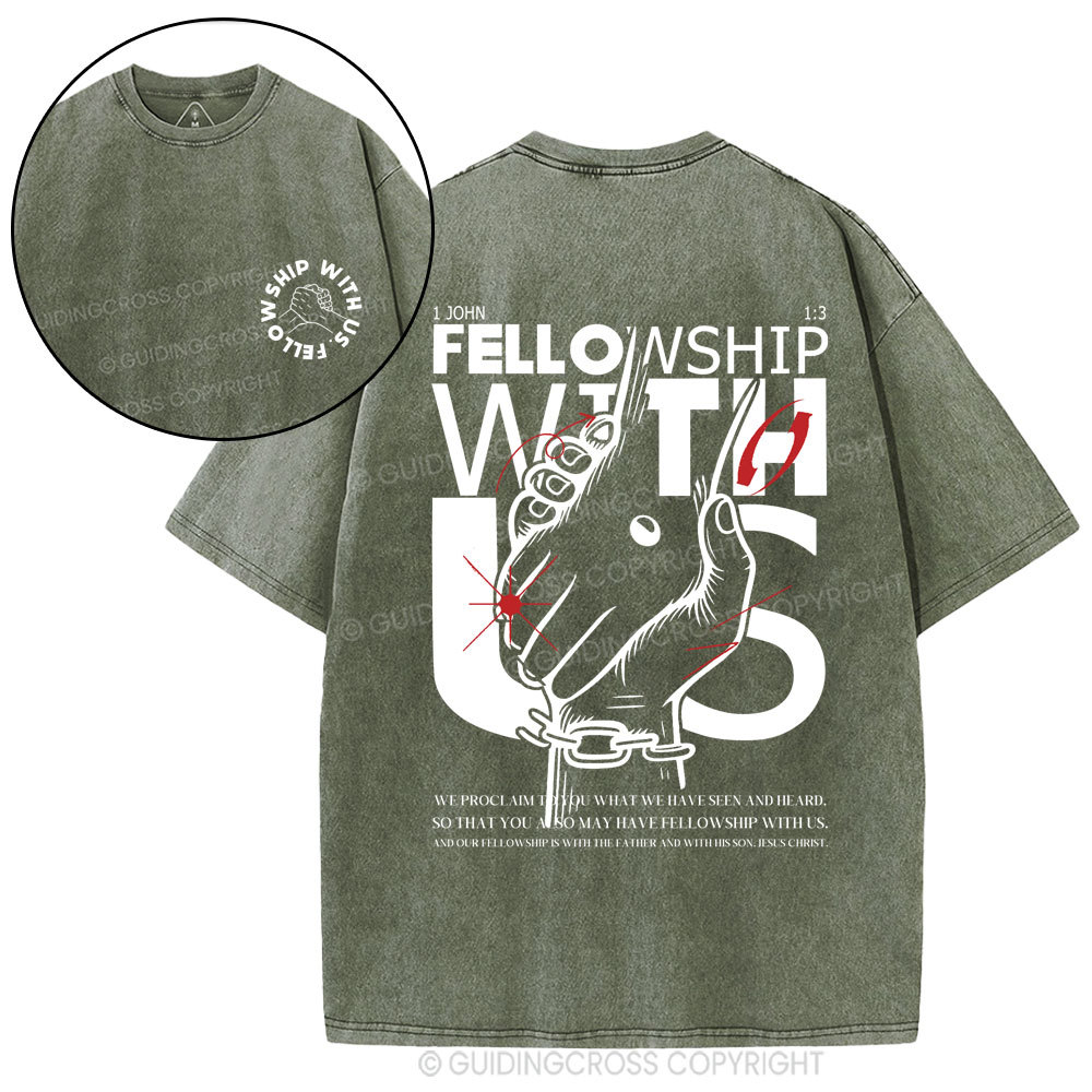 fellowship with us Christian Washed T-Shirt