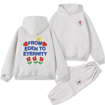 From Eden To Eternity Christian Fleece Hoodie Set