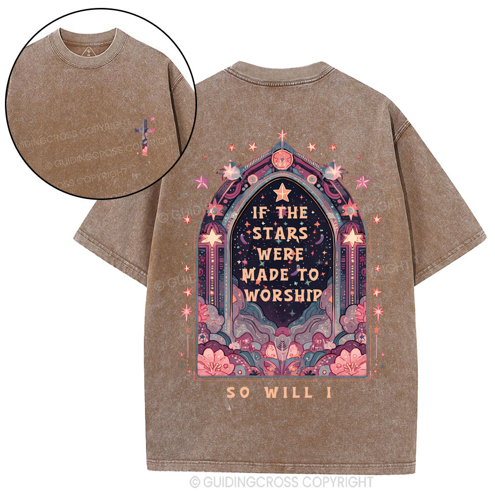 If The Stars Were Made To Worship Christian Washed T-Shirt