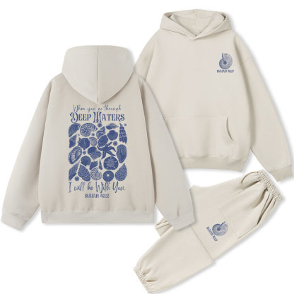 When You Go Through Deep Waters Christian Fleece Hoodie Set