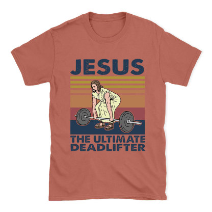 Jesus The Ultimate Deadlifter Vintage T-Shirt