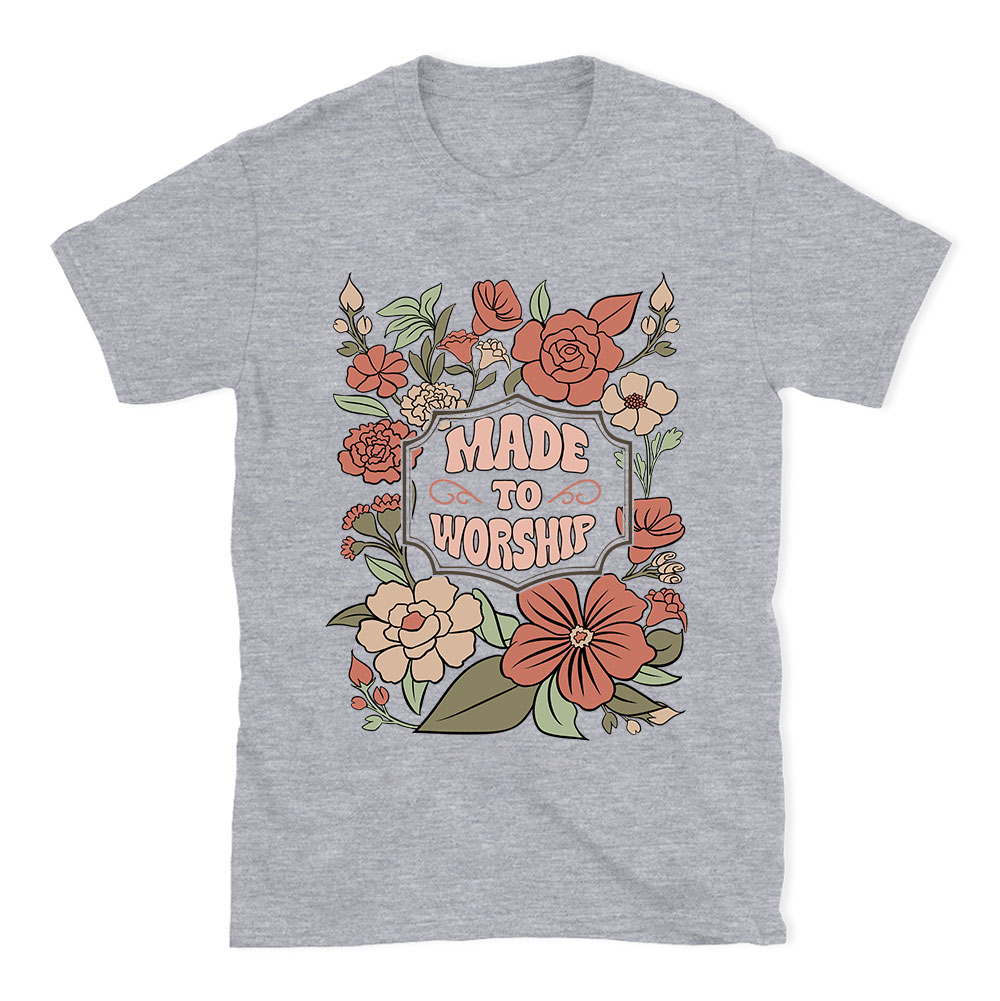 Made To Worship Retro Floral Christian T-Shirt