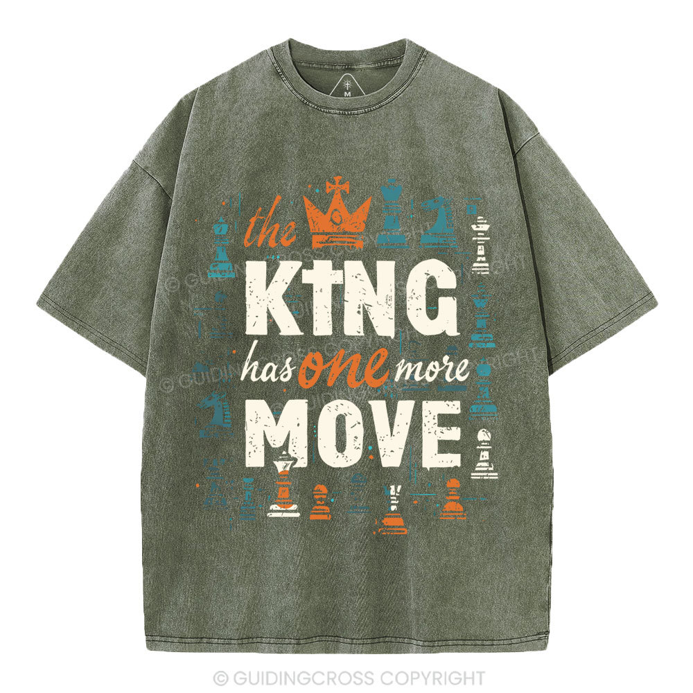 The King Has One More Move Christian Washed T-Shirt