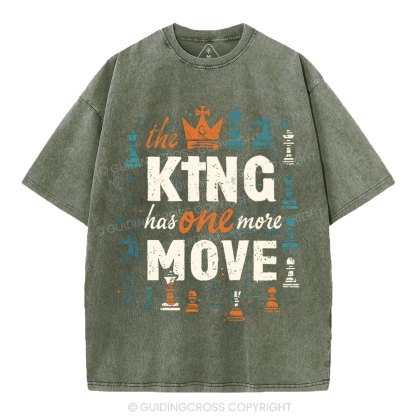 The King Has One More Move Christian Washed T-Shirt
