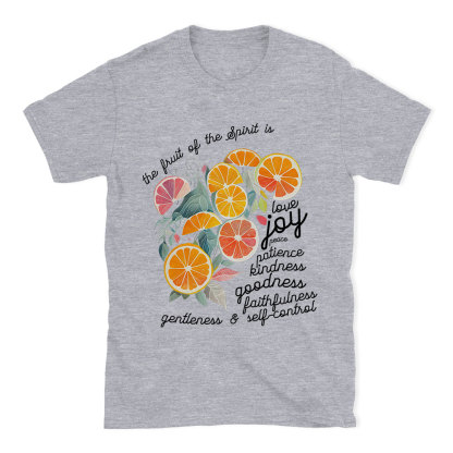 The Fruit Of The Spirit Is Love Christian T-Shirt