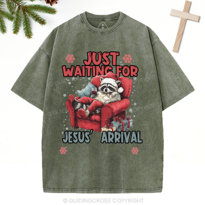 Just Waiting For Jesus' Arrival  Christian Christmas Washed T-Shirt