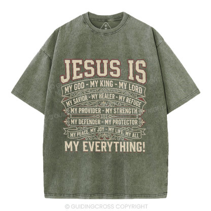 Jesus Is My Everything Christian Washed T-Shirt