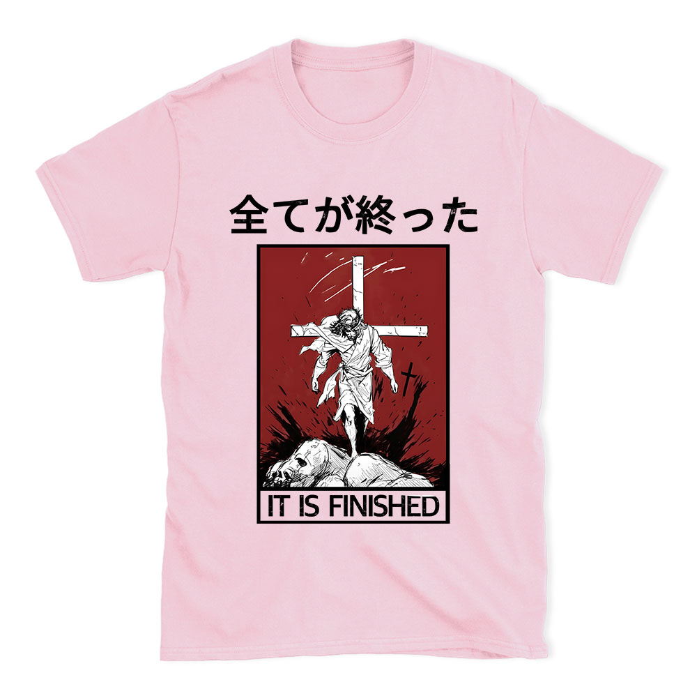 It Is Finished Christian T-Shirt