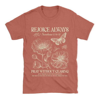 Rejoice Always Christian T-Shirt