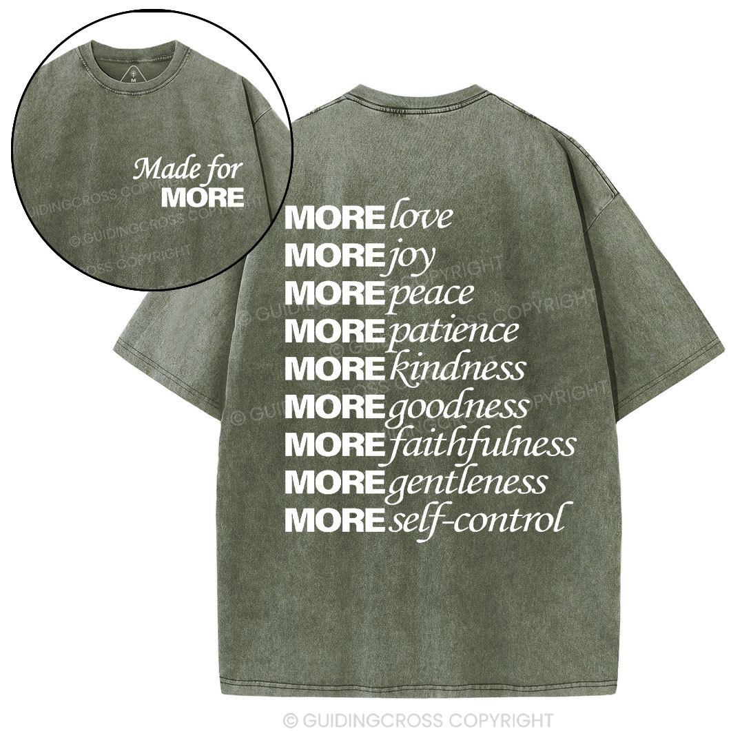 Made For More Christian Washed T-Shirt Sale - GuidingCross
