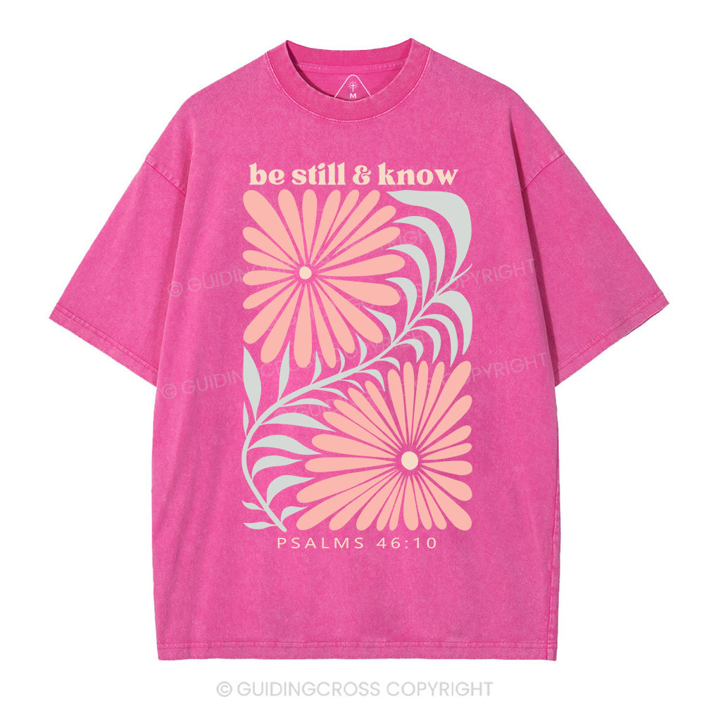 Be Still And Know Christian Washed T-Shirt