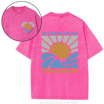 His Mercies Are New Every Morning Christian Washed T-Shirt